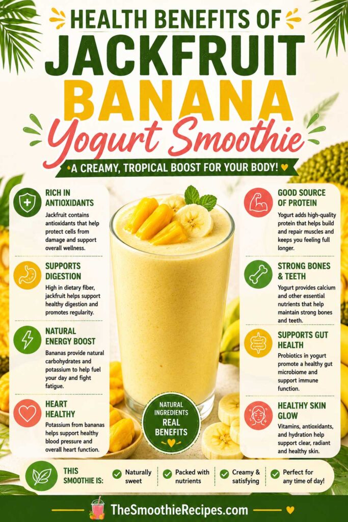 Health Benefits Of Jackfruit Banana Yogurt Smoothie