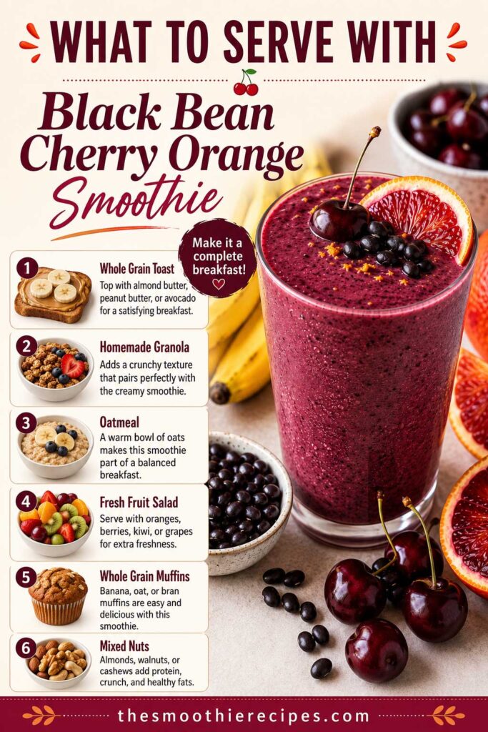 What to Serve with Black Bean cherry banana smoothie