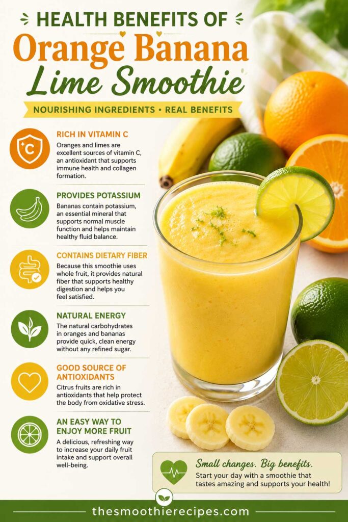 Orange Banana Lime Smoothie Benefits