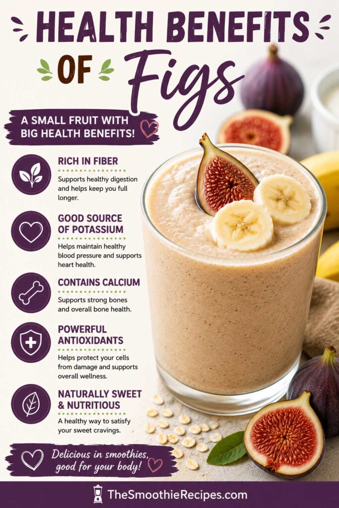 Health Benefits Of Figs healthy fig smoothie
