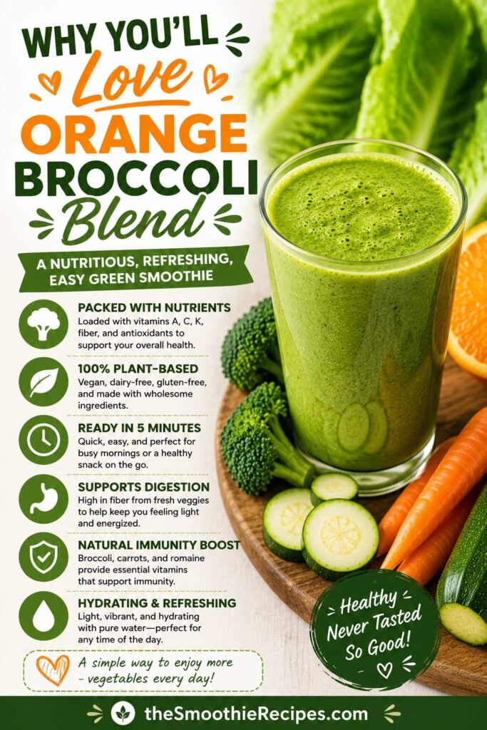 people Love Orange Broccoli Blend carrot smoothie recipe