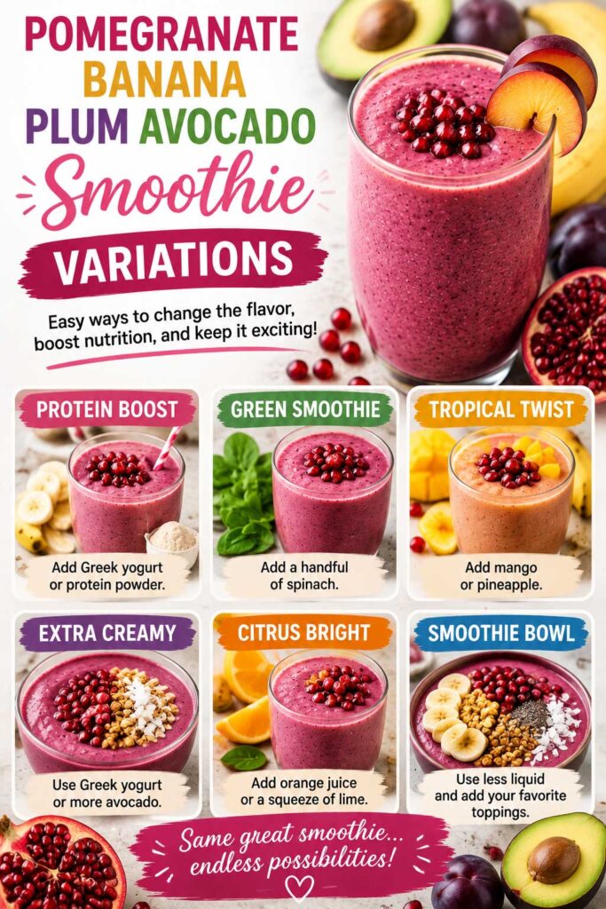 pomegranate avocado smoothie Variations dairy-free smoothie