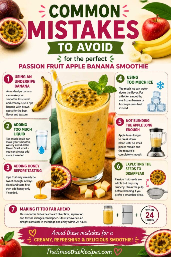 passion fruit smoothie Common Mistakes To Avoid