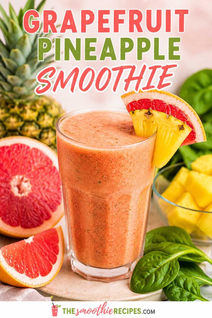pineapple grapefruit smoothie vitamin C smoothie recipe