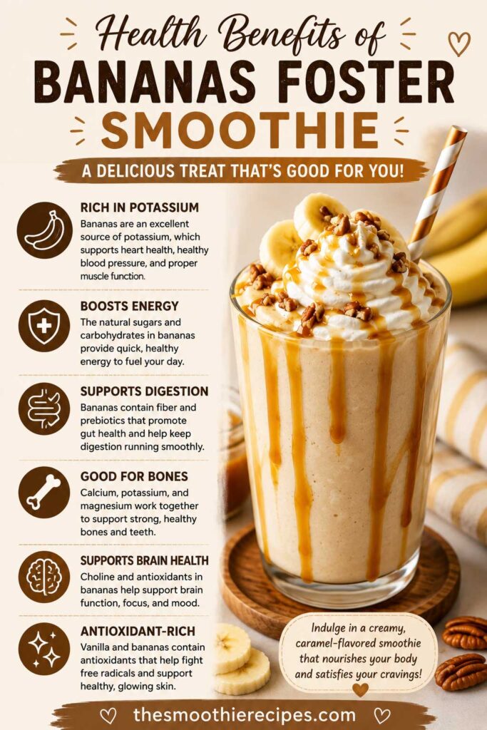 Health Benefits of Bananas Foster Smoothie
