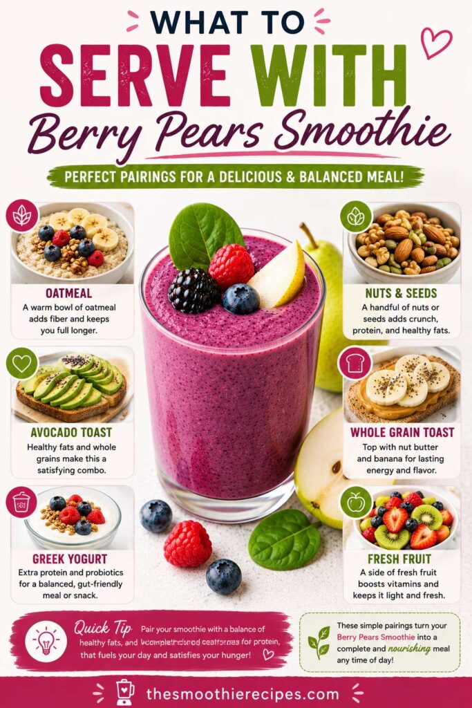 What to Serve With Berry Pears Smoothie recipe